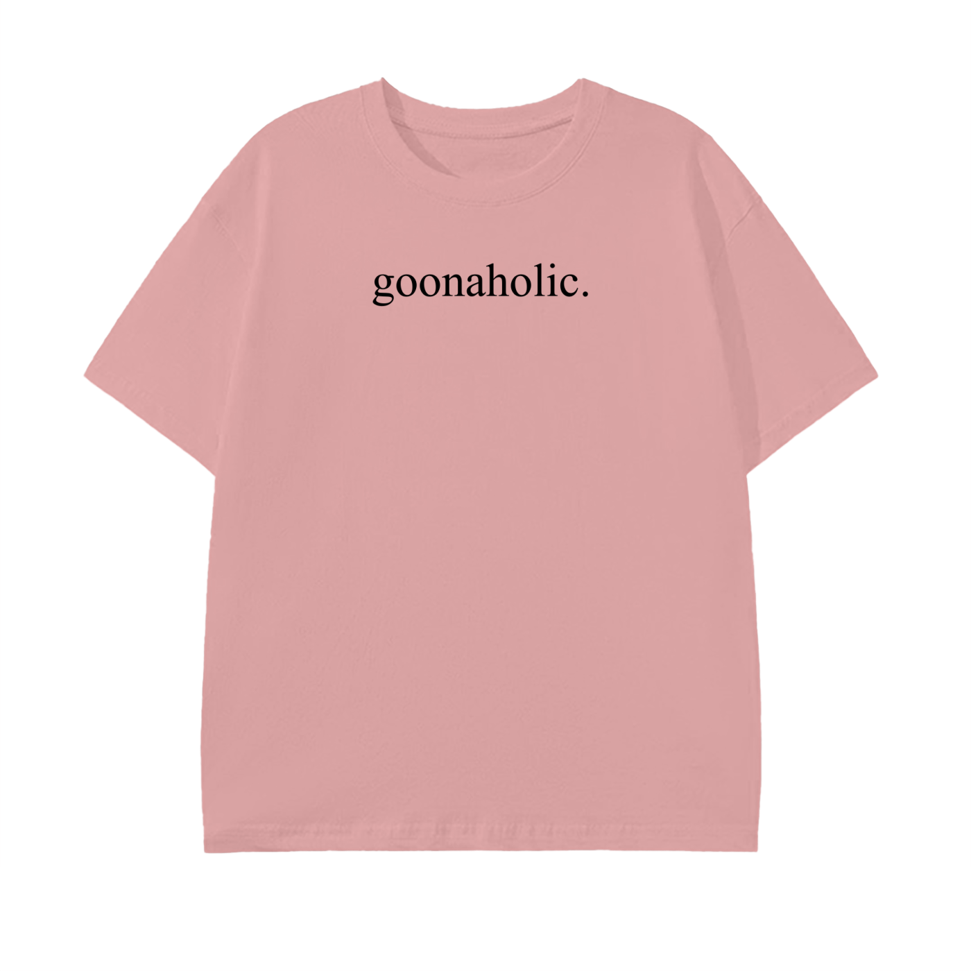 Goonaholic Graphic Tee