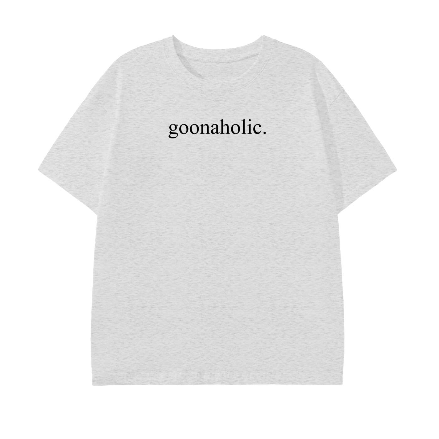 Goonaholic Graphic Tee
