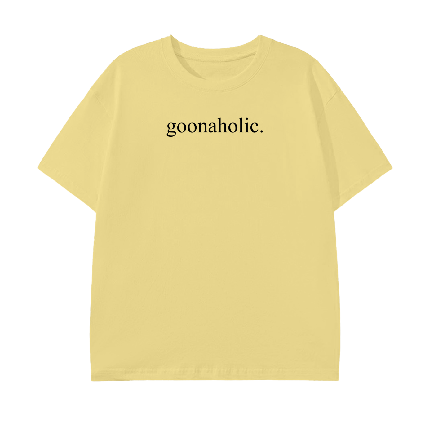 Goonaholic Graphic Tee