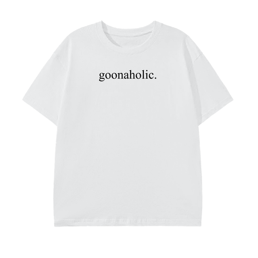 Goonaholic Graphic Tee